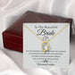 To The Beautiful Bride - Warmest Wishes -  Forever Heart Necklace